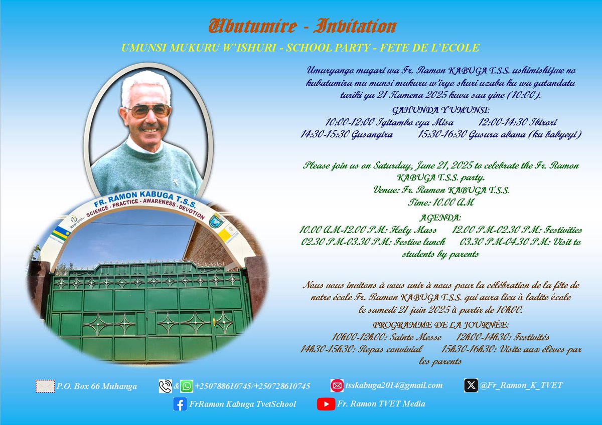Ni ibintu by'agaciro kwifatanya n'umuryango mugari wa Fr. Ramon KABUGA TSS mu kwizihiza uburezi, nk'uko ubu butumire bwo kuri uyu wa gatandatu tariki ya 21/06/2025 bubivuga. Nyagasani Imana, Umubyeyi, Umurezi n'Umuyobozi wa twese atumurikire kandi abidufashemo.