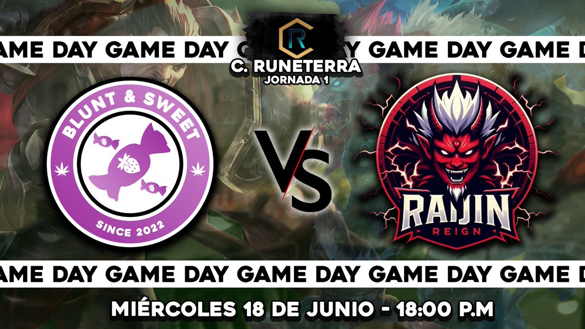 ⚔️ <a href="/CRuneterra/">Champions Of Runeterra</a> | #GameDay | #GetBlunted ⚔️

¡Debutan los muchachos en la COR ante un fuerte rival que también buscará su primera victoria! 💣💣💣

🆚 #RaijinReign
🗓️ Jornada 1
📅 Miércoles 18 de Junio
🕗 18:00 🇪🇸 - 17:00 🇮🇨

#GetBlunted 🚬