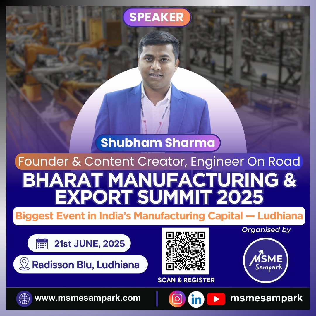 msme_sampark's tweet photo. Honored to welcome Er. Shubham Sharma, Founder of Engineer On Road, to the Bharat Manufacturing &amp; Export Summit – Ludhiana 2025!
Known for his industrial visit videos, he'll share how content can boost MSME visibility &amp; brand India globally. #msmesampark https://t.co/ZoBX1XWEsk