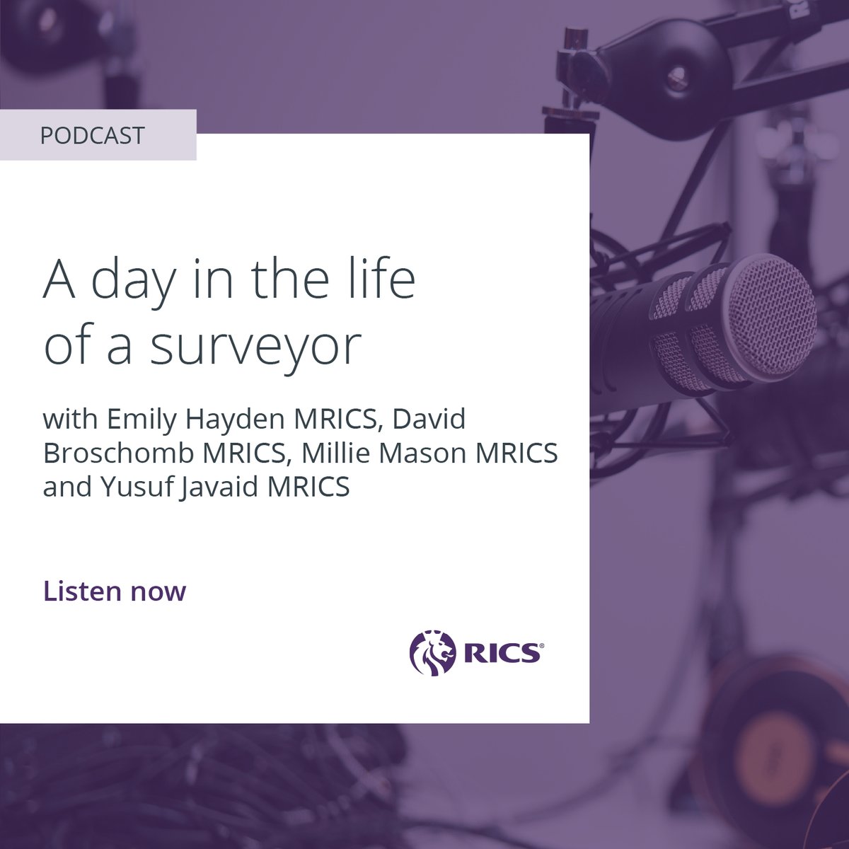 🎙️ Surveying is diverse, dynamic and engaging every day.

David Broschomb MRICS, Millie Mason MRICS, Yusuf Javaid MRICS and Emily Hayden MRICS share their journeys, experiences and insights.

Hear about the value of continuous learning, their tangible impact on the built