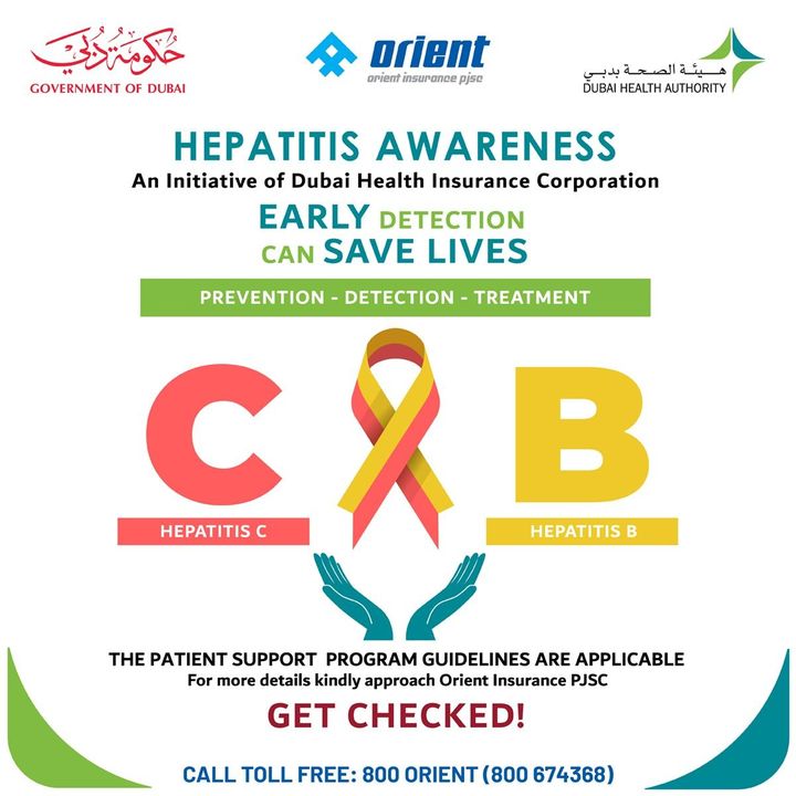 Hepatitis Awareness for Prevention, Detection and Treatment 
an Initiative of Dubai Health Insurance Corporation.
Call 800 Orient(674368) or Email orient.retail@alfuttaim.com
#OrientInsurance
#HepatitisAwareness
#hepatitisB
#hepatitisC