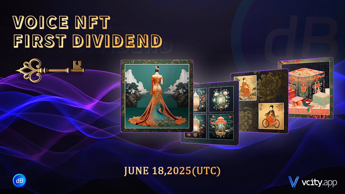 🔥Exclusive dB dividend benefits for Voice NFT holders!  
⏳ First Dividend  
June 18, 2025
