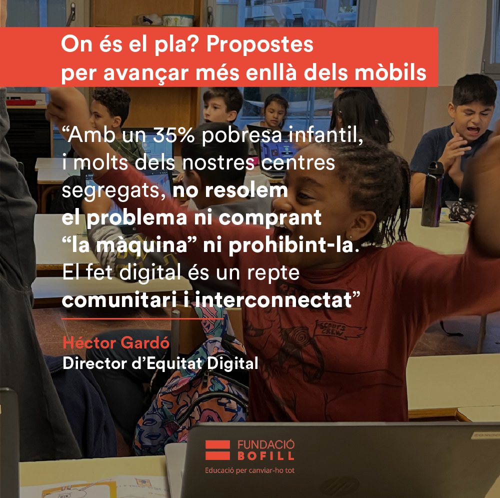 Fundació Bofill (@fundaciobofill) on Twitter photo “Un pla de digitalització que no incorpori l’equitat com a element clau d’anàlisi, està condemnat a continuar eixamplant les bretxes digitals existents”, <a href="/hgardo/">Héctor Gardó</a> 💬
El fet digital és un repte comunitari i interconnectat.
👉🏼 Llegeix l'article: fundaciobofill.cat/blog/prohibici… “Un pla de digitalització que no incorpori l’equitat com a element clau d’anàlisi, està condemnat a continuar eixamplant les bretxes digitals existents”, <a href="/hgardo/">Héctor Gardó</a> 💬
El fet digital és un repte comunitari i interconnectat.
👉🏼 Llegeix l'article: fundaciobofill.cat/blog/prohibici…