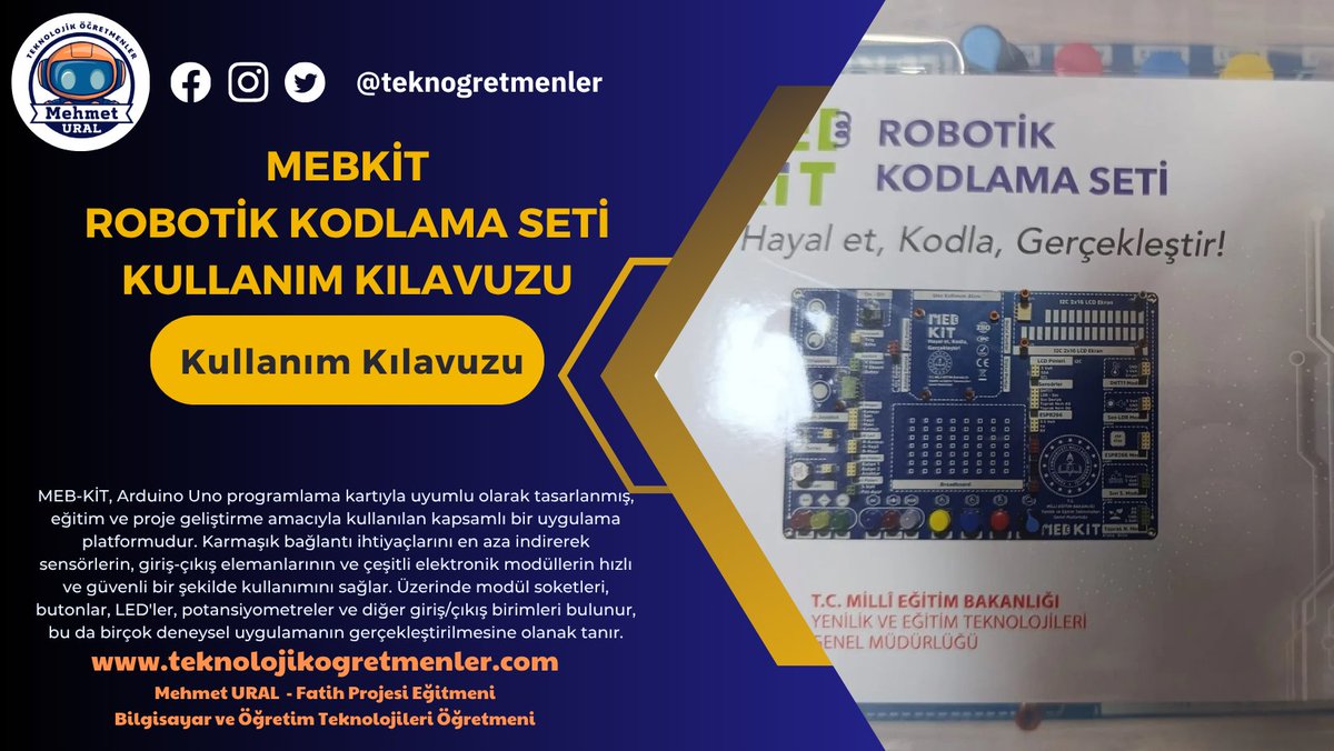 MEBKİT Robotik Kodlama Seti Kullanım Kılavuzu
teknolojikogretmenler.com/mebkit-robotik…