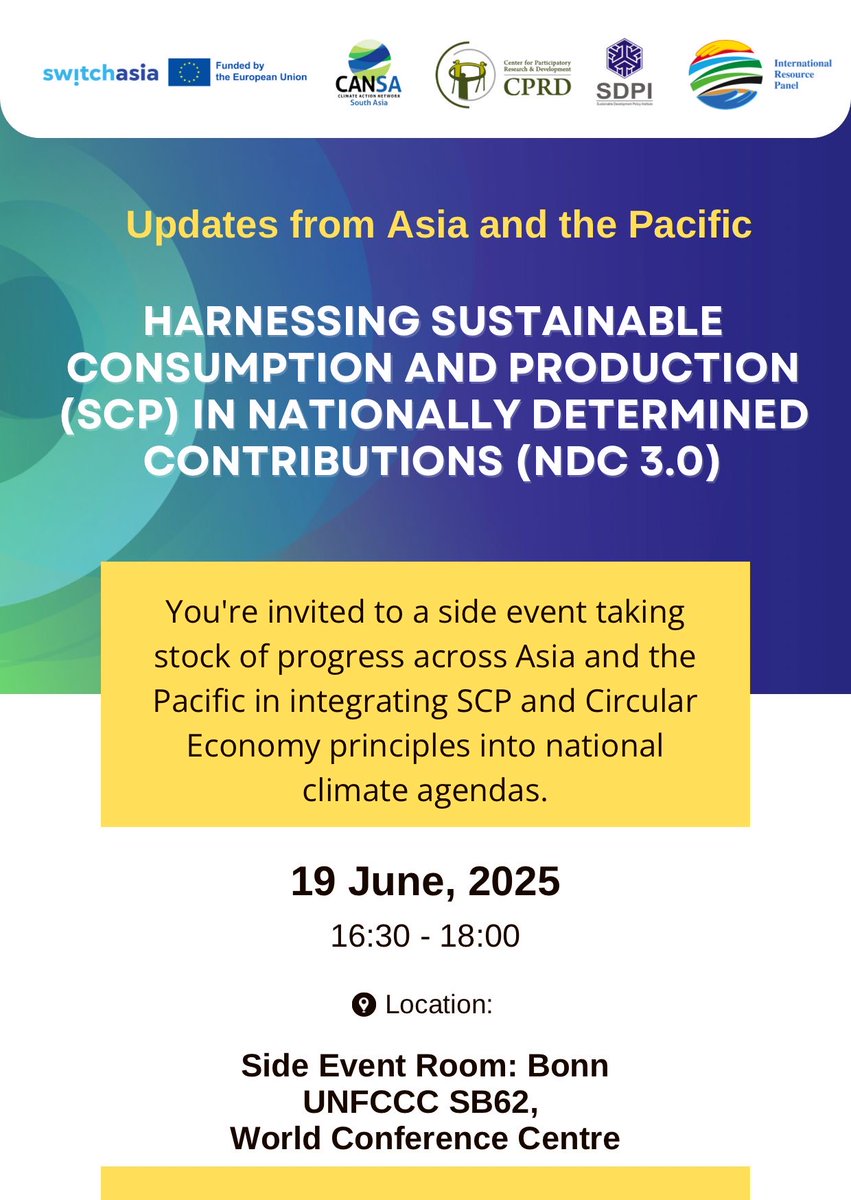 🌍 Countdown to #SB62 Side Event!
📅 19 June | 16:30–18:00 CET | World Conference Centre, Bonn
Harnessing Sustainable Consumption &amp; Production in NDC 3.0:Updates from Asia &amp; the Pacific
Join us to explore how SCP &amp; Circular Economy can drive ambitious, just climate action
#UNFCCC