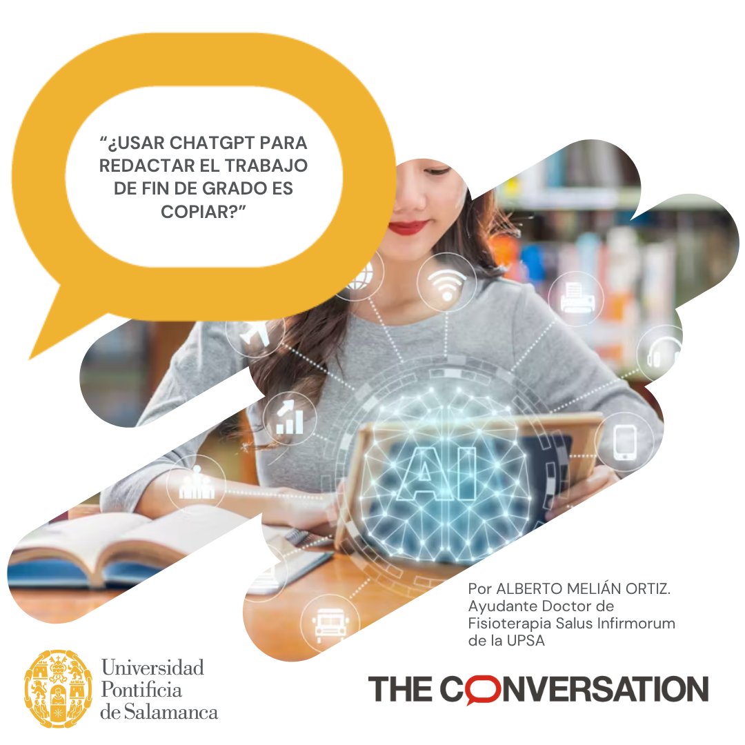 🤖 ¿Usar ChatGPT para redactar el TFG es hacer trampa?

El docente e investigador Alberto Melián (<a href="/upsa/">UPSA</a> ) reflexiona sobre los dilemas éticos y educativos del uso de IA en la universidad en <a href="/Conversation_E/">The Conversation ES</a>.

🔗 Puedes leerlo completo aquí: theconversation.com/usar-chatgpt-p…