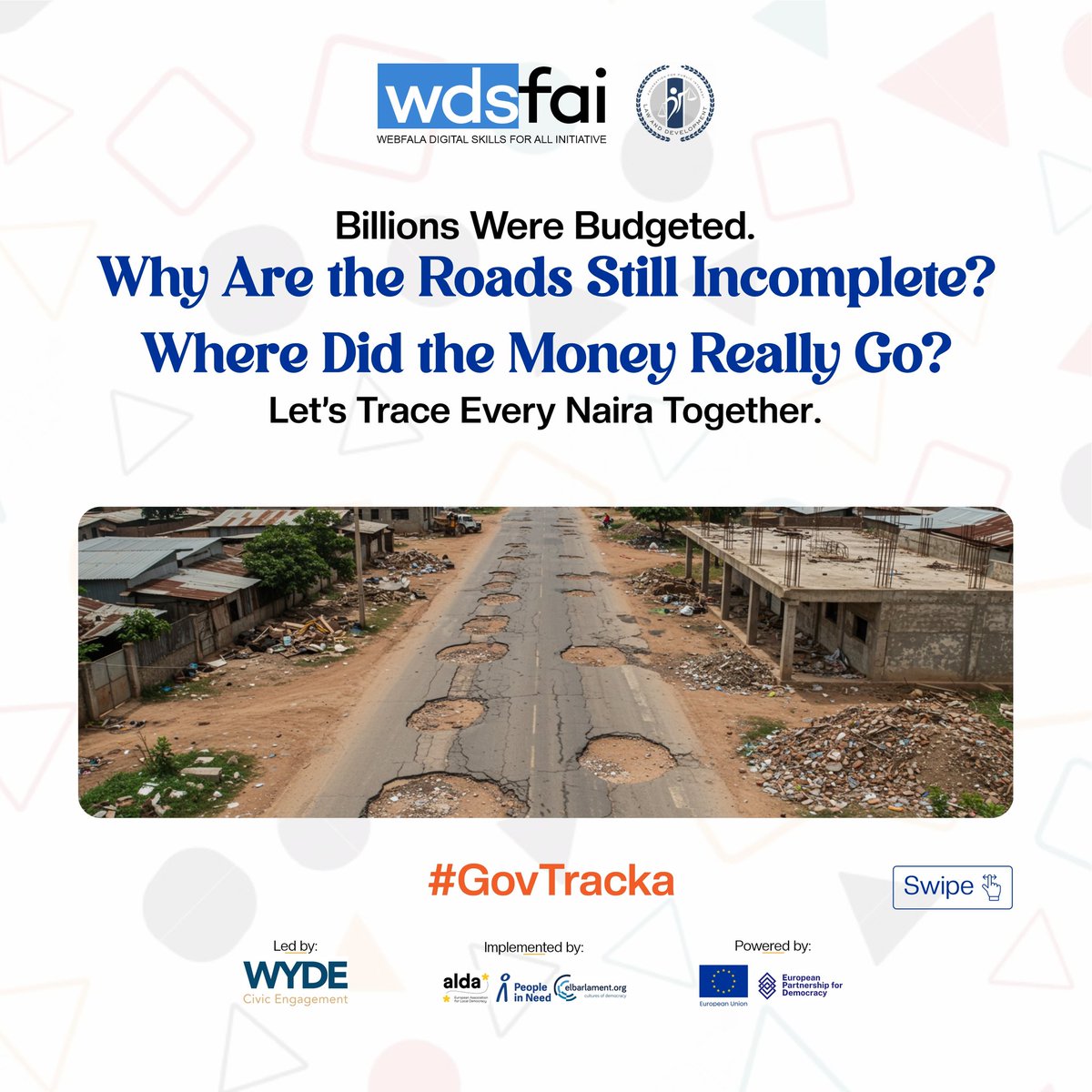 Webfalainitiat1's tweet image. Budgeting isn’t just for the government. It’s for all of us. At Webfala, we’re using digital skills to drive civic action.

Track the budget. Ask the hard questions. Demand better.
Because silence is expensive  and Nigeria can’t afford it.

#Webfala  #Govtracka
