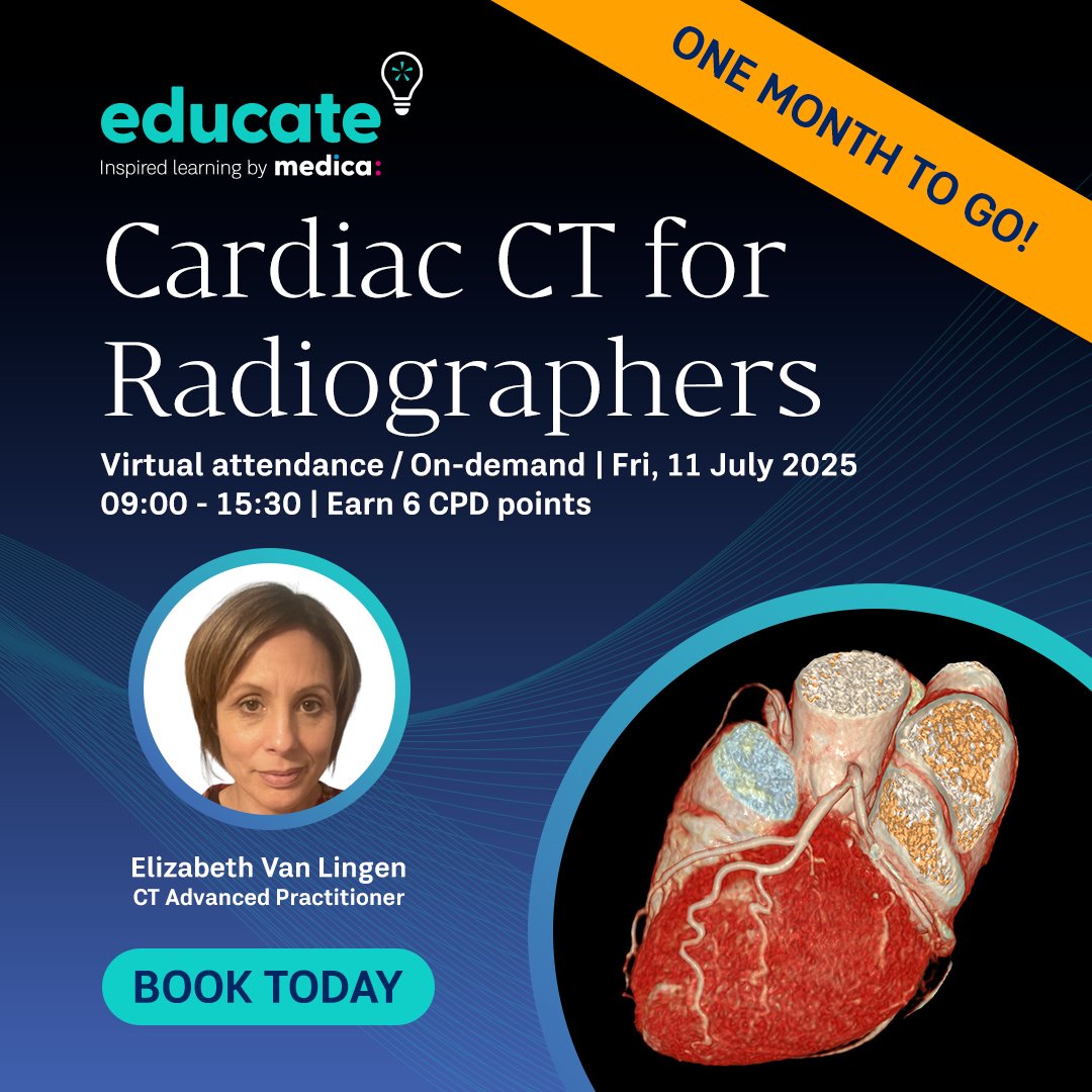 🫀 Just 1 month to go until our Cardiac CT for Radiographers course!

📅 Friday 11 July 2025 | 💻 Virtual and On-demand | 🎓 Earn 6 CPD Points

🔗 Book now: educatebymedica.com/events/cardiac…

#CardiacCT #EducateByMedica