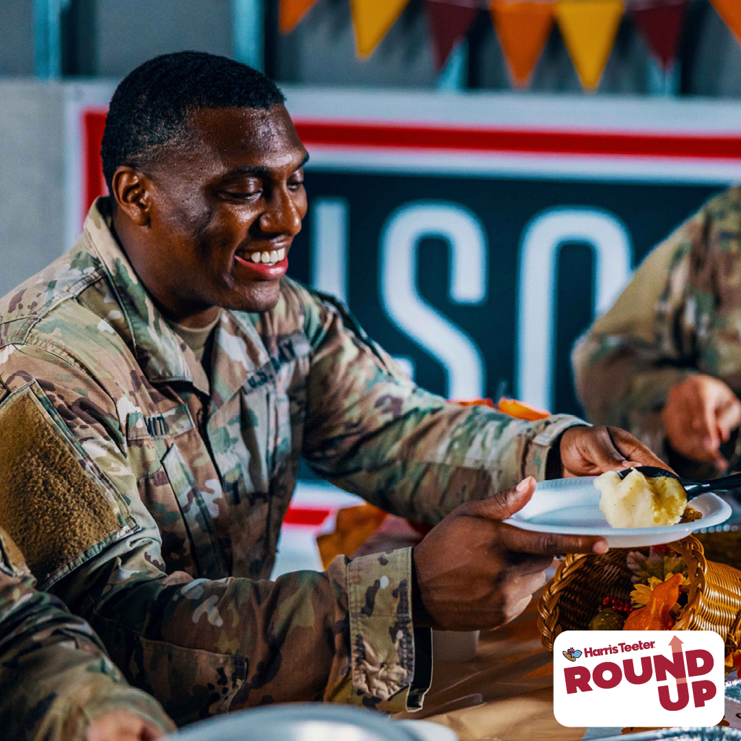 Looking for a way to show your appreciation for our military? Visit your local <a href="/HarrisTeeter/">Harris Teeter</a> store today and round up to the nearest whole dollar at checkout to help strengthen the well-being of the people serving in America’s military and their families. #HTRoundUp