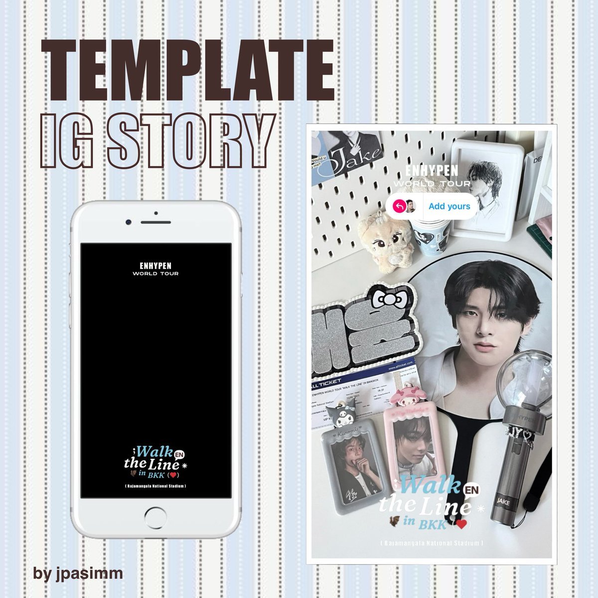 jpasimm's tweet photo. pls kindly rt 💬
IG story template “ WALK THE LINE IN BANGKOK ”

📱( https://t.co/WUmpwyEGvY )

#WALKTHELINE_IN_BKK
#WALKTHELINE_IN_BANGKOK
#GiveawayWTLinBKK #ENHYPEN https://t.co/w9Ialal6zg