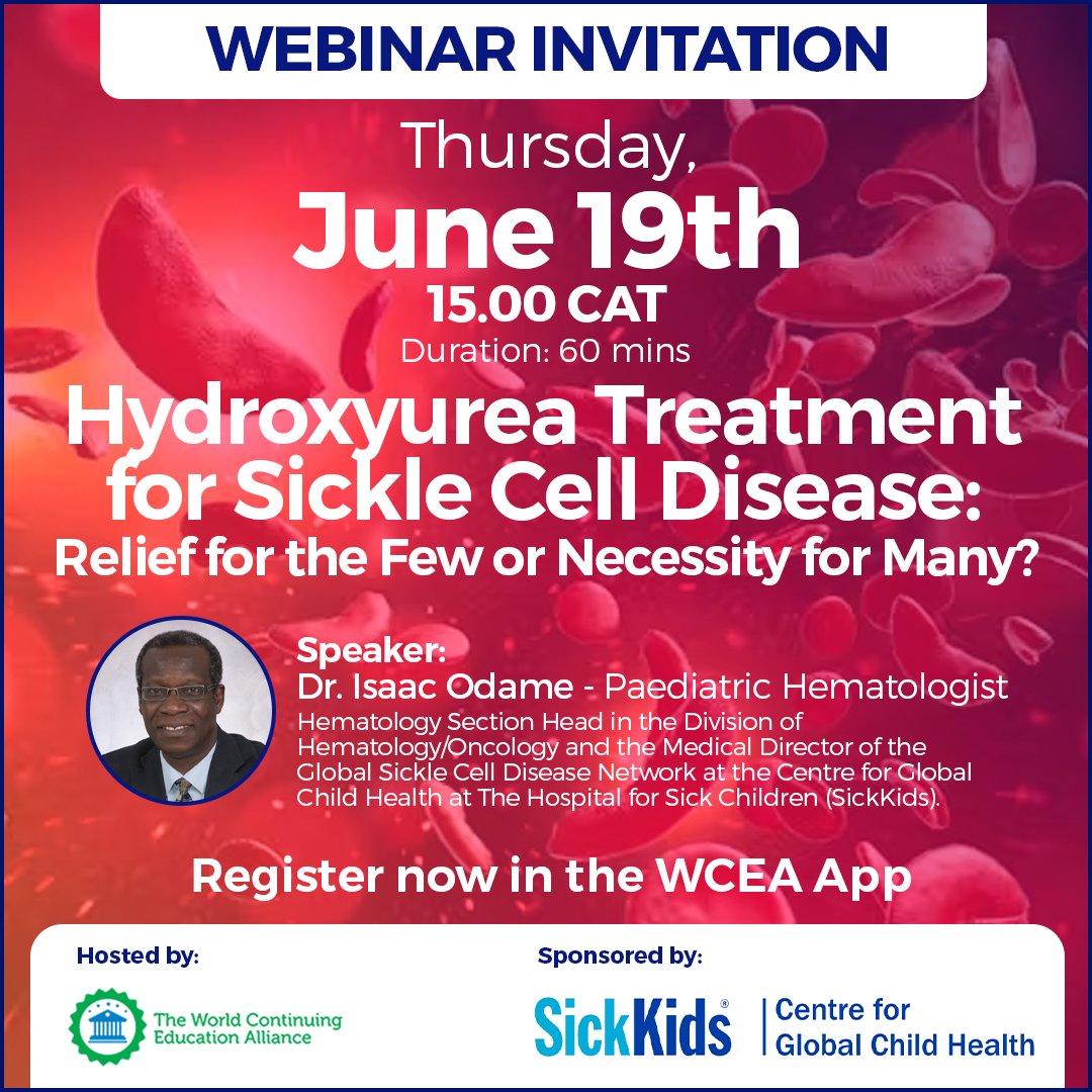 WCEA (World Continuing Education Alliance) (@worldcealliance) on Twitter photo π©Έ June 19 is #WorldSickleCellDay
Join WCEA & <a href="/SickKidsGlobal/">SickKids Global Child Health</a> webinar at 15:00 CAT:
Hydroxyurea β Relief for the Few or Necessity for Many? - Speaker: Dr. Isaac Odame
Explore how hydroxyurea can change lives for people with SCD.
#SickleCellAwareness #SCDWebinar #GlobalHealth π©Έ June 19 is #WorldSickleCellDay
Join WCEA & <a href="/SickKidsGlobal/">SickKids Global Child Health</a> webinar at 15:00 CAT:
Hydroxyurea β Relief for the Few or Necessity for Many? - Speaker: Dr. Isaac Odame
Explore how hydroxyurea can change lives for people with SCD.
#SickleCellAwareness #SCDWebinar #GlobalHealth