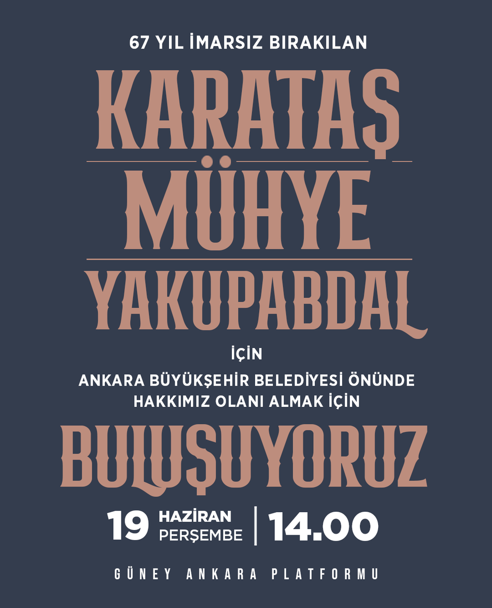 guney_ankara's tweet photo. 67 yıldır imarsız bırakılan Karataş, Mühye ve Yakupabdal Mahalleleri için 19 Haziran Perşembe günü saat 14.00'de Ankara Büyükşehir Belediyesi önünde buluşuyoruz. 

Tüm Ankaralıları bekliyoruz.

@mansuryavas06 @hcanguner @spoank @spoank @eczozgurozel  @ankarabbld @cankayabelediye https://t.co/SRX5HGgHNU