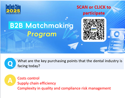 DenTechChina's tweet photo. Join us for your customized B2B matching making! The key purchasing points that the dental industry is facing today is costs control, supply chain efficiency and complexity in quality and compliance risk management. 
Click to register: https://t.co/7cODuR1usY https://t.co/CPb3XVtExm