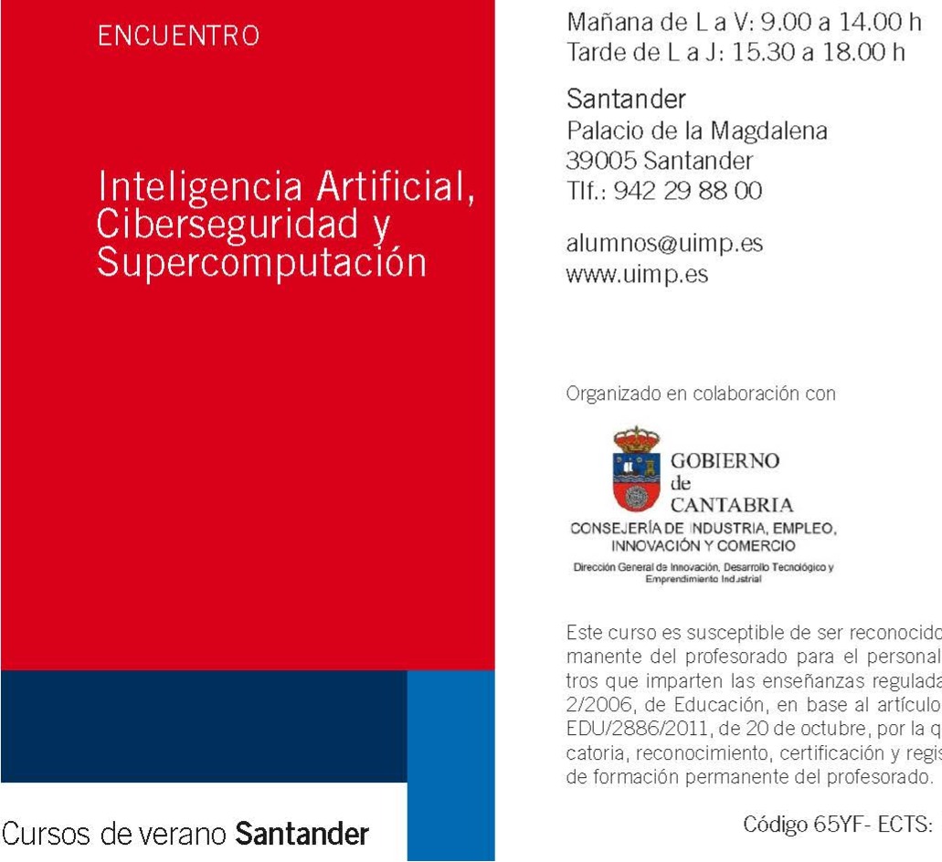 15 becas para IA.  30 junio y 1 julio 2025. UIMP uimp.es/agenda-link.ht…   La Cátedra Innovación UC ofrece 15 becas para la exención de matrícula alumnos UC, que se asignarán por orden de solicitud a: transferencia@unican.es