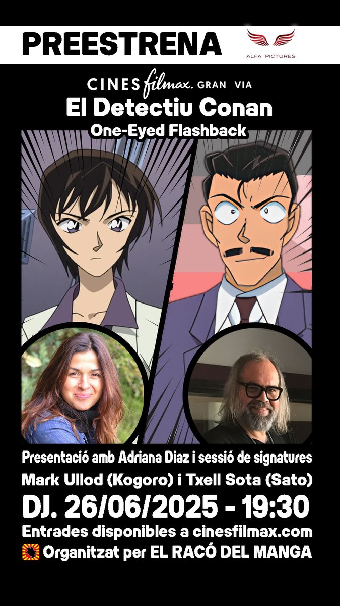 RacoManga's tweet photo. 🔴 ATENCIÓ 🔴

El dijous 26 de juny a les 19:30 @RacoManga i @alfapictures organitzarem la preestrena de la nova pel·lícula de @ElDetectiuConan amb @DoblatgeCatala als @CinesFilmax. Presentació de @adriana_aradi. Amb @txellsota i @markullod!

Entrades: https://t.co/W9D5FQZA4Q https://t.co/8VVANE85tZ
