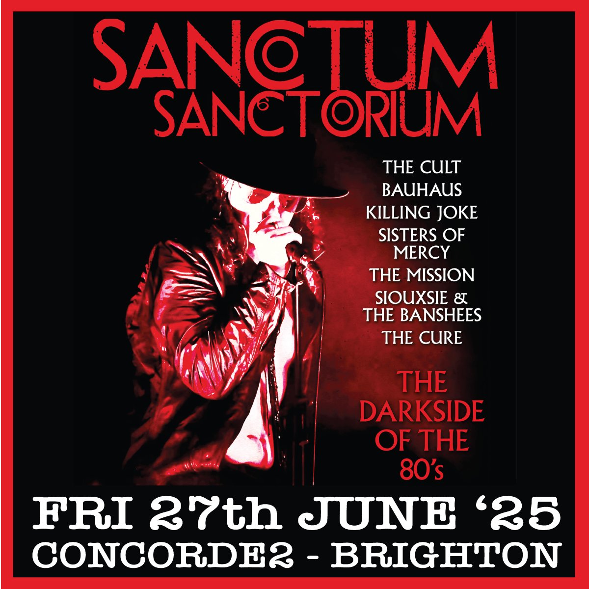 🔥🔥 Next Week 🔥🔥

Sanctum Sanctorium are a live 6-piece band that faithfully recreate classic hits by artists such as The Cult, Killing Joke, Sisters of Mercy, Siouxsie &amp; The Banshees, The Cure, Bauhaus and more.

Grab your tickets from concorde2.co.uk