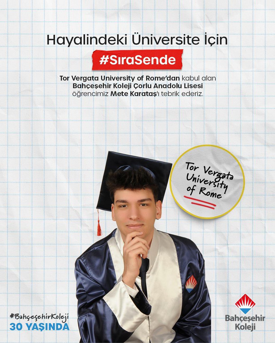 corlubk's tweet photo. Hayalindeki Üniversite İçin #SıraSende

👏🏼🎉 Tor Vergata University of Rome’dan kabul alan Bahçeşehir Koleji Çorlu Anadolu Lisesi öğrencimiz Mete Karataş’ı tebrik ederiz.

#BahçeşehirKoleji https://t.co/FRYaPQJuQb