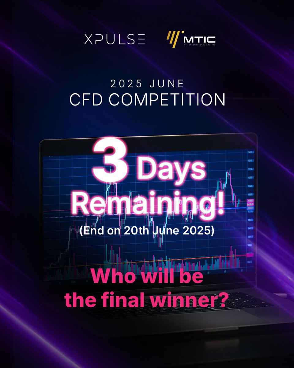Xpulse01's tweet photo. [MTIC CFD Trading Competition] – Final 3 Days
The countdown is real. Just 3 days left before the leaderboard locks in.

Top positions are still up for grabs, and every trade could shift the rankings.
Who will finish among the Final 10 Certified Traders?

#MTIC #CFDCompetition https://t.co/tElQYJbbYF