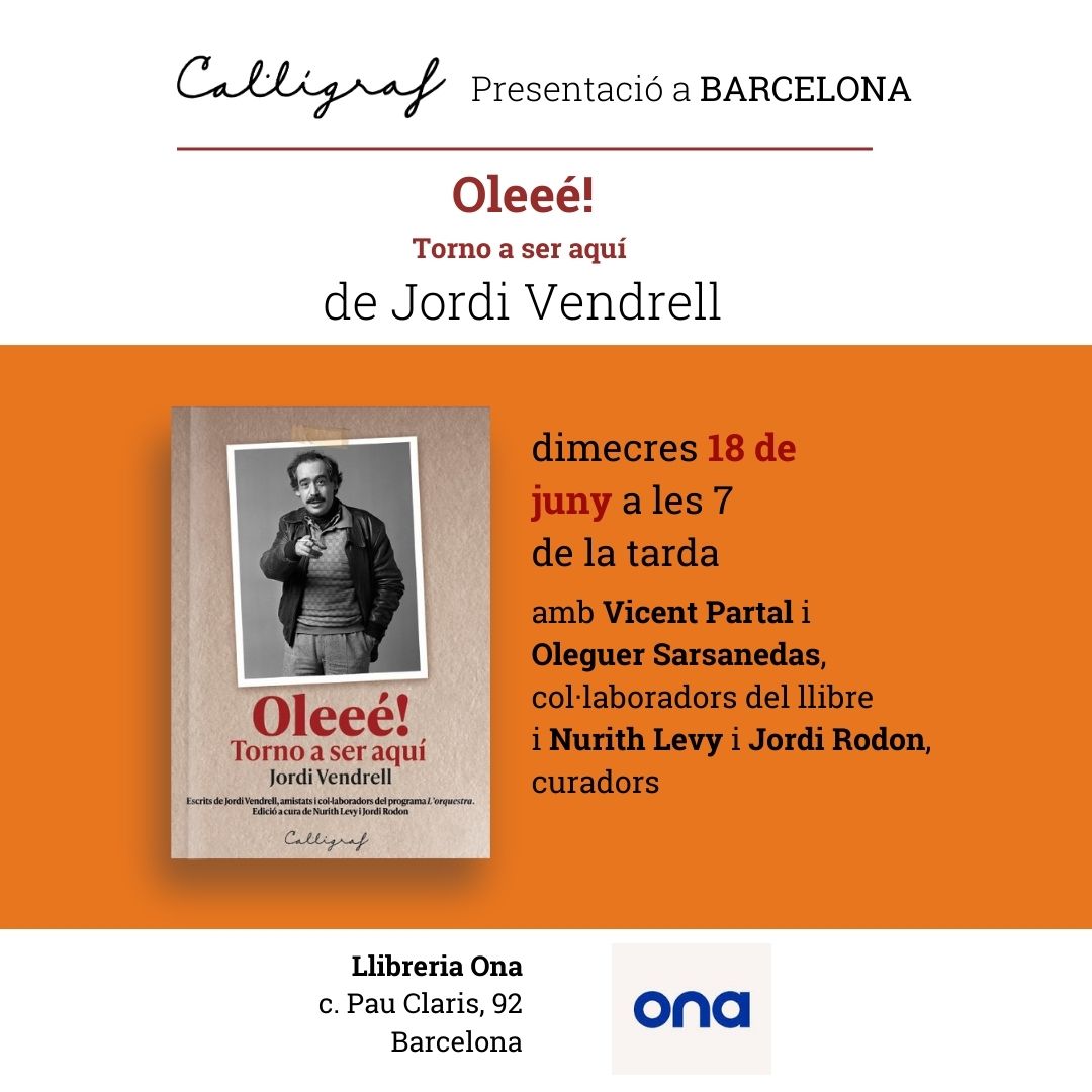 Edicions Cal·lígraf (@ed_calligraf) on Twitter photo "Un monstre i un mestre per a mi." <a href="/vpartal/">Vicent Partal</a>
Reivindicant el periodisme compromès i de qualitat. Recordant Jordi Vendrell i L'orquestra de <a href="/CatalunyaRadio/">Catalunya Ràdio</a> a <a href="/OnaLlibres/">Ona Llibres</a>
🛖Llibreria Ona Llibres-Barcelona
🕖7 de la tarda
👉Vicent Partal, <a href="/osarsanedas/">Oleguer Sarsanedas</a> <a href="/jordirodon/">Jordi Rodon Cuixart</a> i Nurith Levy "Un monstre i un mestre per a mi." <a href="/vpartal/">Vicent Partal</a>
Reivindicant el periodisme compromès i de qualitat. Recordant Jordi Vendrell i L'orquestra de <a href="/CatalunyaRadio/">Catalunya Ràdio</a> a <a href="/OnaLlibres/">Ona Llibres</a>
🛖Llibreria Ona Llibres-Barcelona
🕖7 de la tarda
👉Vicent Partal, <a href="/osarsanedas/">Oleguer Sarsanedas</a> <a href="/jordirodon/">Jordi Rodon Cuixart</a> i Nurith Levy