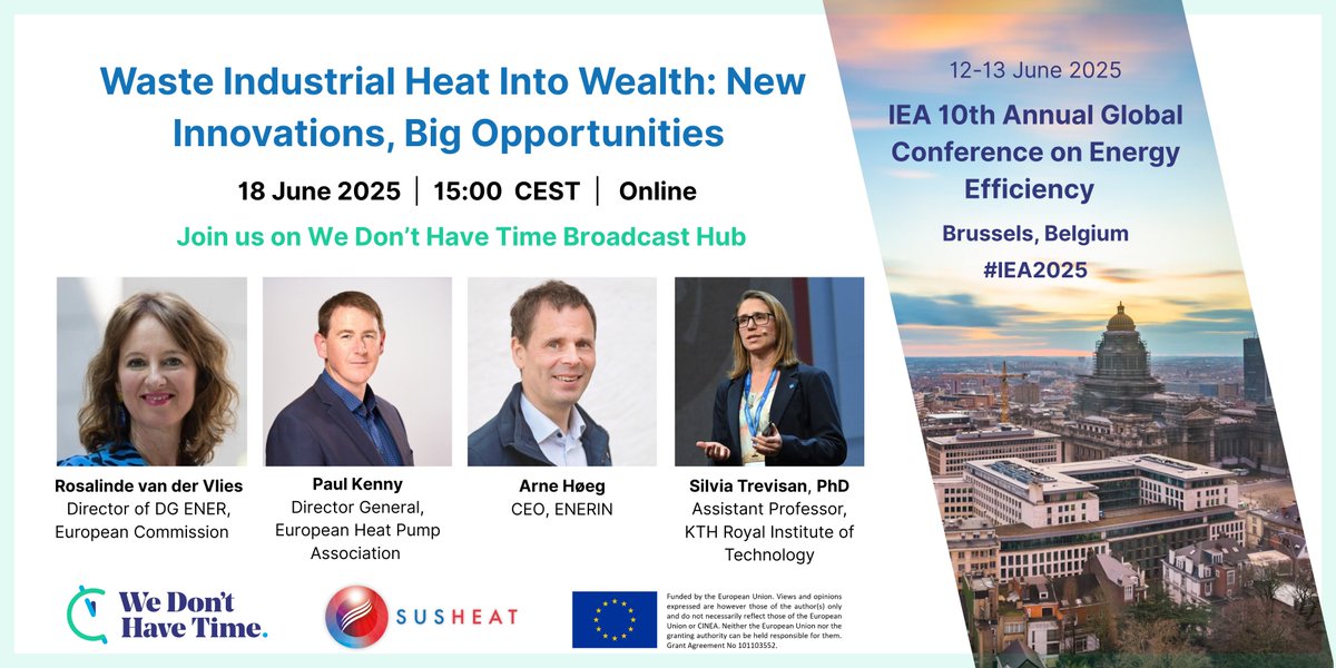 SUSHEAT sustainable heat upgrade for industry (@susheateu) on Twitter photo 🚨 LIVE TODAY at 15:00 CEST!
🎯 "Waste Industrial Heat Into Wealth" – a featured session at <a href="/IEA/">International Energy Agency</a>'s #EnergyEfficiency Global Conference.
Co-organised by <a href="/susheatEU/">SUSHEAT sustainable heat upgrade for industry</a> & hosted by <a href="/WeDontHaveTime/">We Don't Have Time</a>.
🌡️ Discover how we’re turning industrial waste heat into clean energy.
🎙️ With leading 🚨 LIVE TODAY at 15:00 CEST!
🎯 "Waste Industrial Heat Into Wealth" – a featured session at <a href="/IEA/">International Energy Agency</a>'s #EnergyEfficiency Global Conference.
Co-organised by <a href="/susheatEU/">SUSHEAT sustainable heat upgrade for industry</a> & hosted by <a href="/WeDontHaveTime/">We Don't Have Time</a>.
🌡️ Discover how we’re turning industrial waste heat into clean energy.
🎙️ With leading