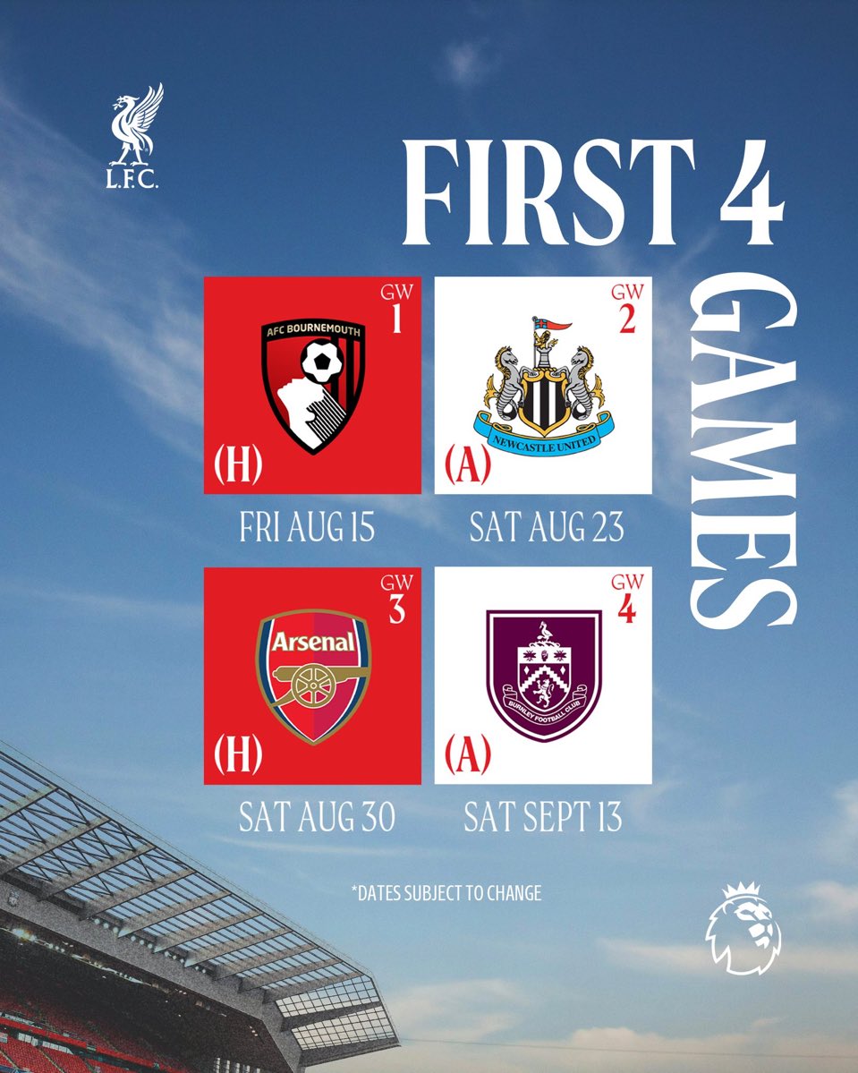 🚨🚨🚨 أول 4 مواجهات في الدوري الانجليزي.

— بورنموث [أنـفيلد] 🏠.
— نيوكاسل [سانت جيمس بارك] ✈️.
— ارسنال [أنـفيلد] 🏠.
— بيرنلي [تيرف مور] ✈️.
