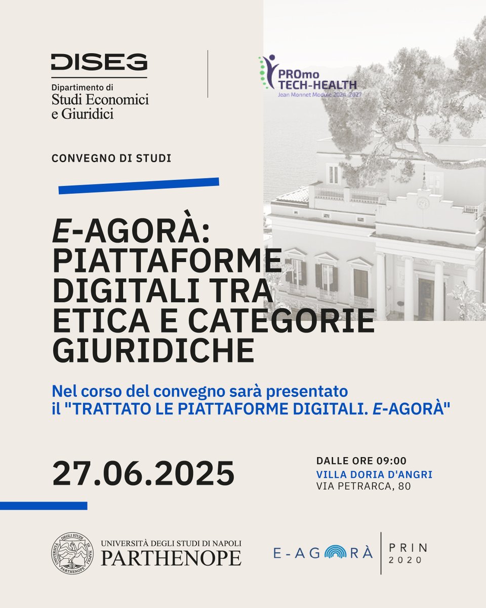 Università degli Studi di Napoli "Parthenope" (@uniparthenope) on Twitter photo Convegno conclusivo del progetto di ricerca PRIN 2020 E-AGORA’, promosso dal DISEG con PROmo TECH-HEALTH. Partecipazione libera ma necessaria iscrizione a prin2020@uniparthenope.it. Sarà presentato “Le piattaforme digitali. E-AGORa’ “ del Prof. Roberto Bocchini. Convegno conclusivo del progetto di ricerca PRIN 2020 E-AGORA’, promosso dal DISEG con PROmo TECH-HEALTH. Partecipazione libera ma necessaria iscrizione a prin2020@uniparthenope.it. Sarà presentato “Le piattaforme digitali. E-AGORa’ “ del Prof. Roberto Bocchini.