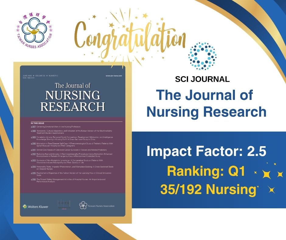 Taiwan Nurses Association (@twnatwna) on Twitter photo 🎉 Congratulations!
The Journal of Nursing Research (JNR), published by #TaiwanNursesAssociation, achieves an Impact Factor of 2.5 and ranks Q1 in Nursing (35/192)!
Proud milestone for nursing science in Taiwan and beyond!
#JNR #TheJournalofNursingResearch <a href="/JNR_online/">Jrnl of Nursing Res</a> 🎉 Congratulations!
The Journal of Nursing Research (JNR), published by #TaiwanNursesAssociation, achieves an Impact Factor of 2.5 and ranks Q1 in Nursing (35/192)!
Proud milestone for nursing science in Taiwan and beyond!
#JNR #TheJournalofNursingResearch <a href="/JNR_online/">Jrnl of Nursing Res</a>