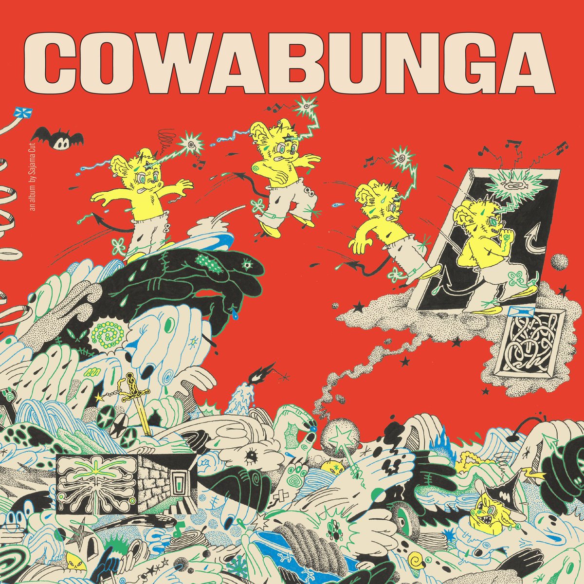 Sajama Cut announces new album ‘Cowabunga.’ Out July 11th.