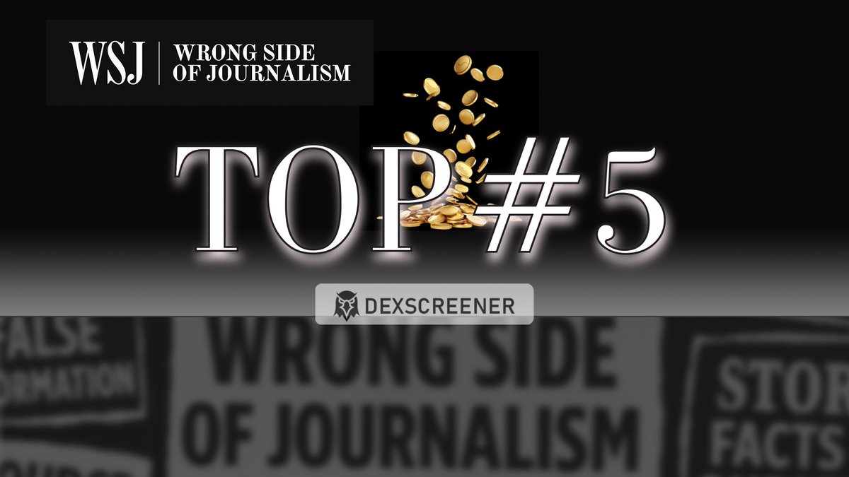 wrongjournalism's tweet photo. From stealth to spotlight. $WSJ is making moves. Top#5 on DexScreener 🎉
https://t.co/bVd83loi4z https://t.co/18FhM5XU6t