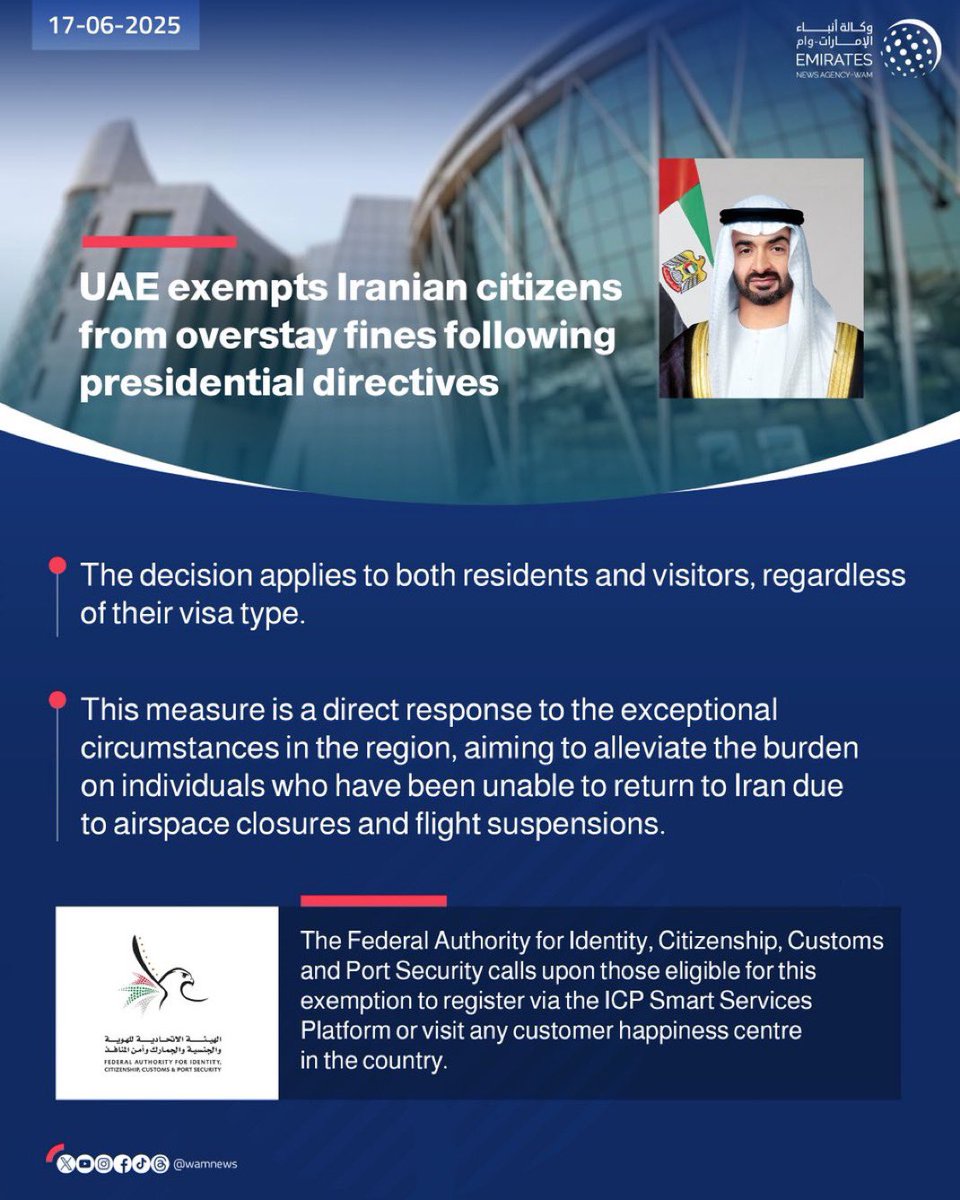 Following directives of President Sheikh Mohamed bin Zayed, UAE exempts Iranians from overstay fines due to the current situation.

May Allah bless his highness
#iranisraelwar #IranUnderAttack #IsraelIranConflict #tahran #IranVsIsrael #تل_أبيب_تحترق