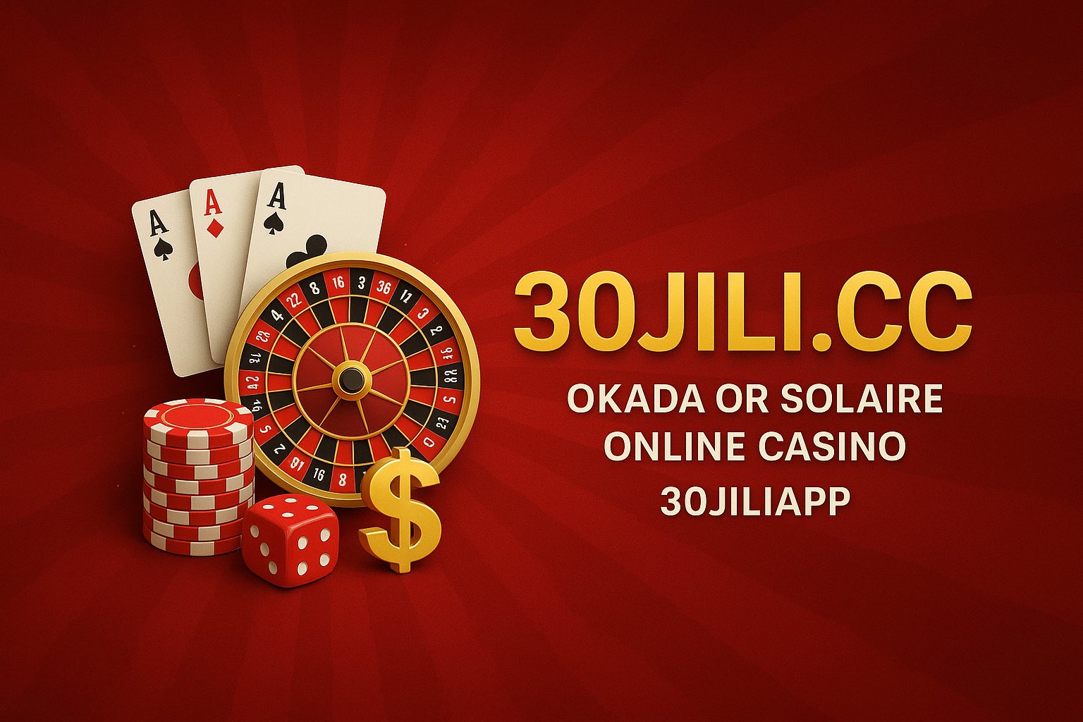 30JILI – Best Way for Filipinos to Experience Okada or Solaire Casino Online
