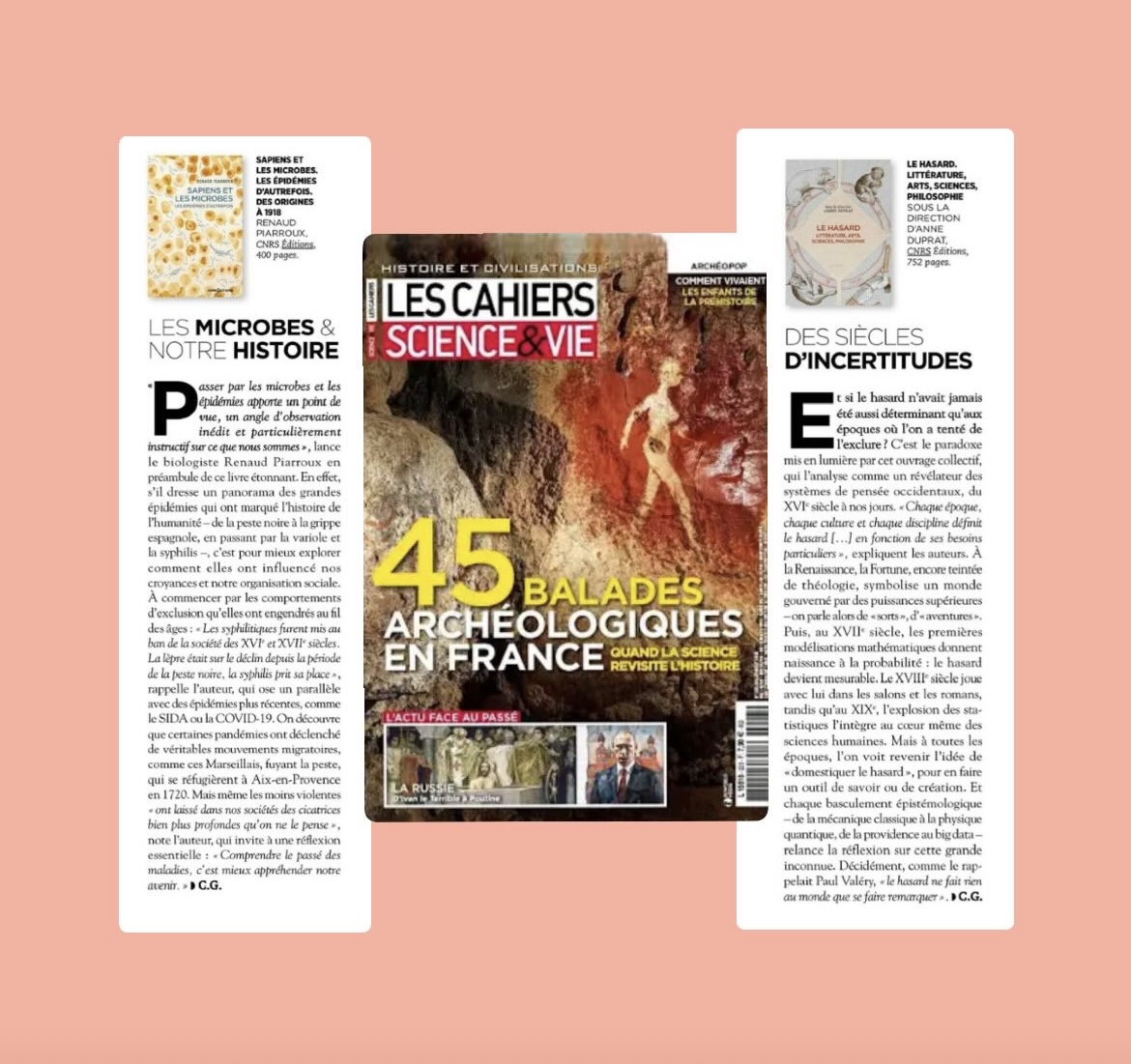 Dans "Les Cahiers de Science &amp; Vie" : deux belles recensions autour des livres de Renaud Piarroux "Sapiens et les microbes" et Anne Duprat (dir.) "Le Hasard" !