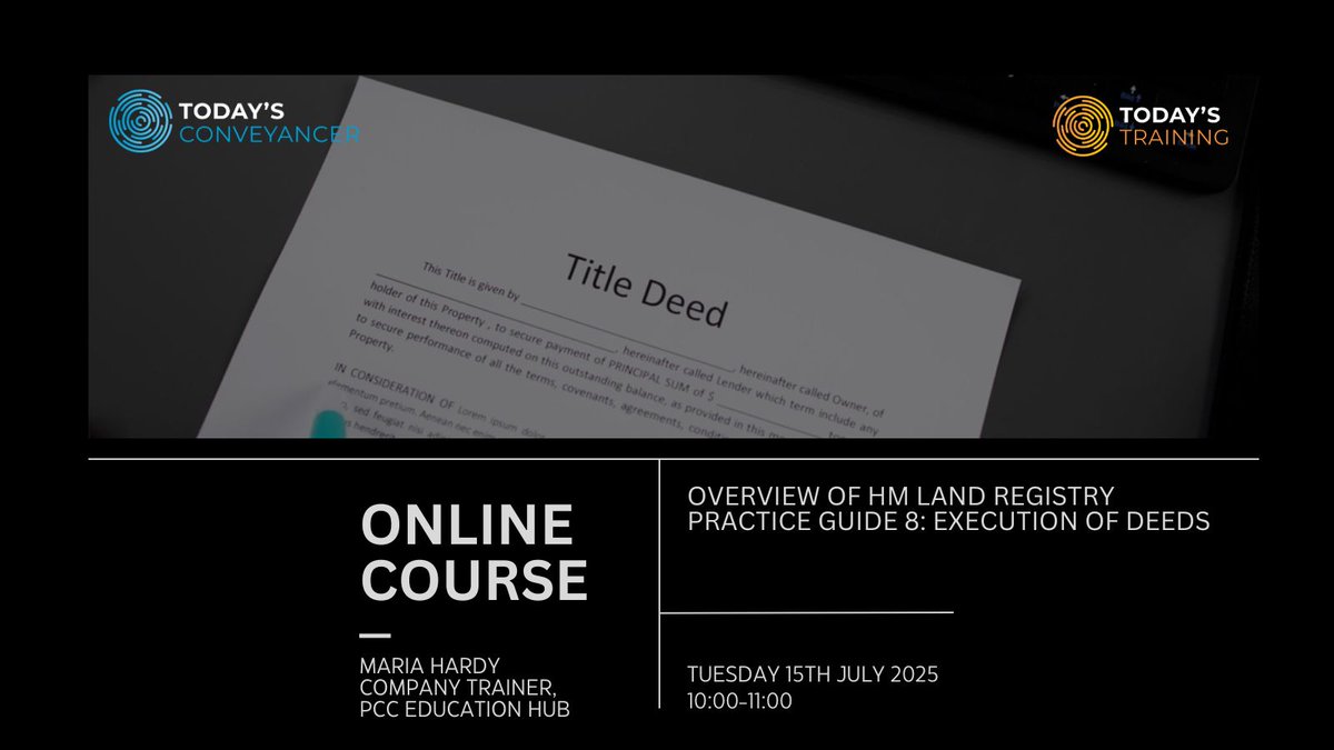 🚨 Deed execution mistakes can be costly!

Our webinar covers HM Land Registry's Guide 8:
✔ Individual/company execution
✔ Trustee/attorney requirements
✔ Sample clauses + Q&amp;A

📅 15 July | 10AM BST

Book now:todaysmedia.co.uk/event/overview…

#LandRegistry #LegalTech