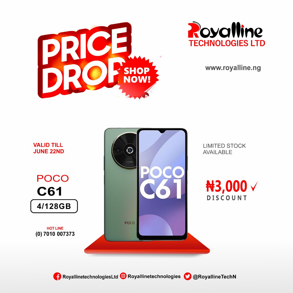 RoyallineTechN's tweet image. 🚨 Price Drop on POCO C61
The smart choice just got smarter — now at a lower price!
📱 POCO C61
🔋 Big battery. 💰 Big value.
Selling fast at Royalline stores nationwide — offer valid till June 22 and stock is limited!
📞 0701 000 7373
🛒 royalline.ng

#POCOC61