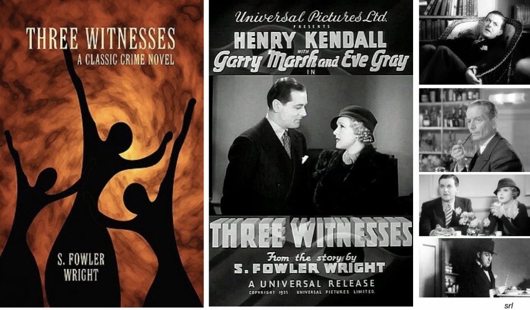 SaveRedlandLibr's tweet photo. 10:25am TODAY on @TalkingPicsTV
The 1935 #Crime film🎥 “Three Witnesses” directed by #LeslieSHiscott from a screenplay by #MichaelBarringer
Based on the 1935 novel📖 by S. Fowler Wright
🌟#HenryKendall #EveGray #SebastianShaw #GarryMarsh https://t.co/Ma1ciPsK8h