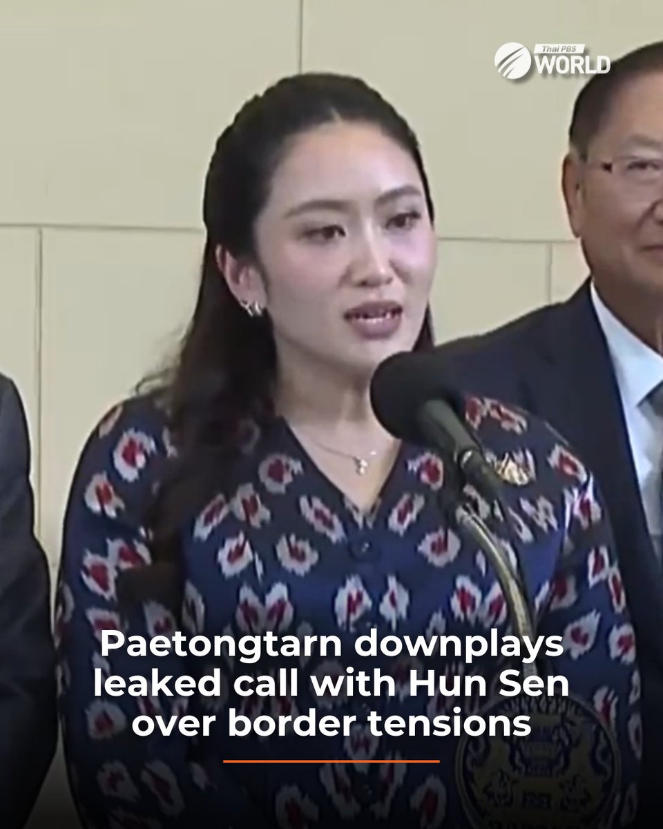 Thai Prime Minister Paetongtarn Shinawatra today sought to play down a recorded conversation with Cambodia’s strongman Hun Sen, in which she described the 2nd Army Region commander as being aligned with the opposition and capable of saying anything to make himself look cool.

In