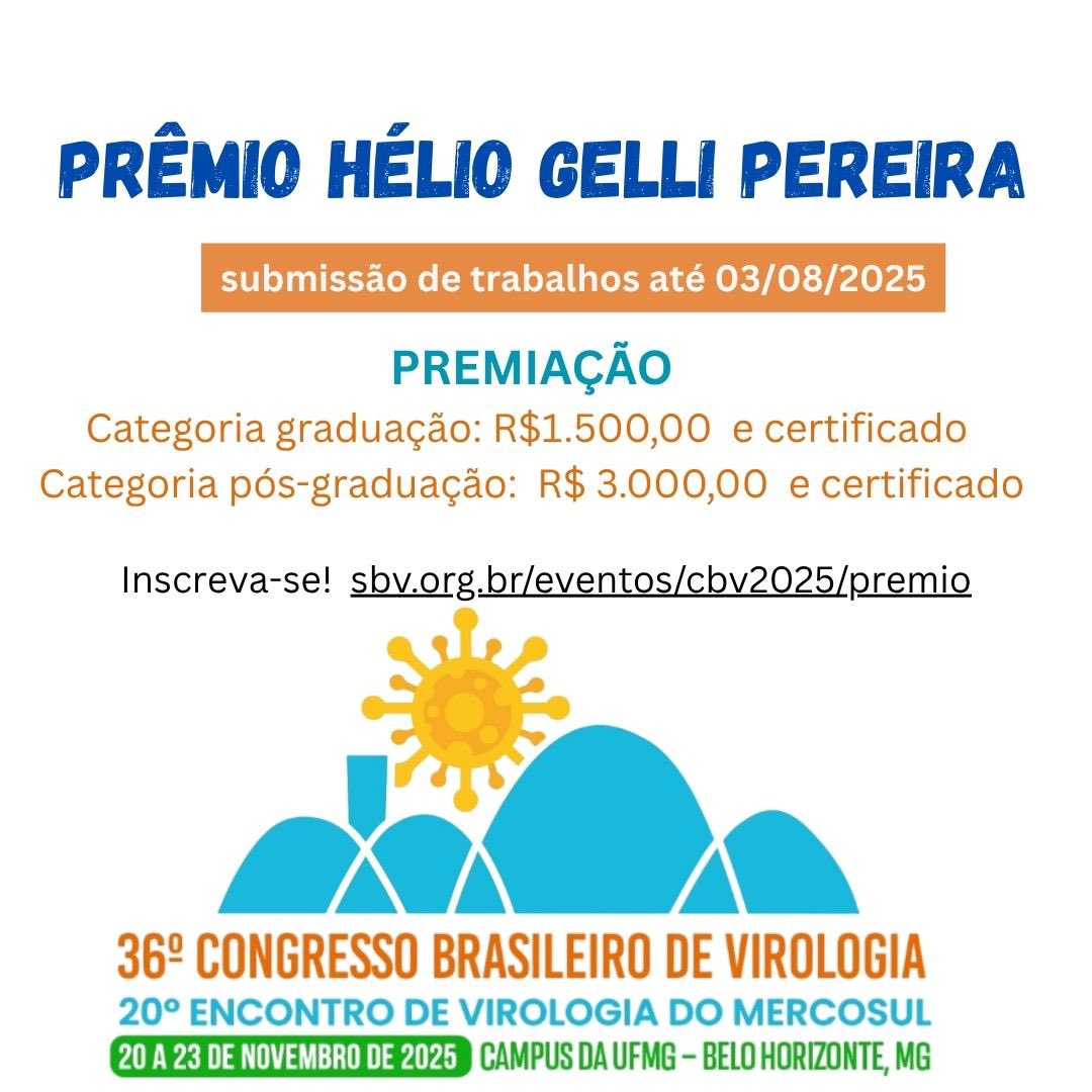 🚨ATENÇÃO🚨

 O prêmio Hélio Gelli Pereira está com as inscrições abertas!

📆 Submissão de trabalhos até dia 03/08/2025

🏆Premiações descritas na imagem! 

Não perca a chance de ter seu trabalho reconhecido, inscreva-se já no site: sbv.org.br/eventos/cbv202…