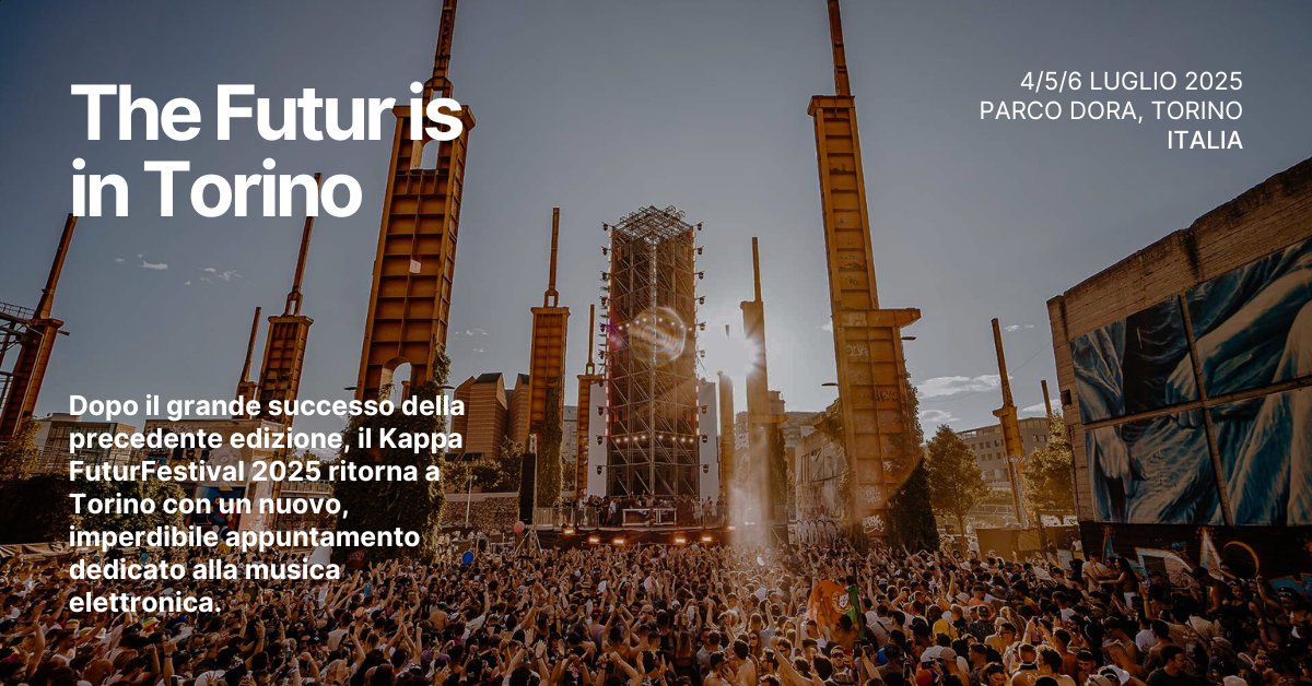 🎶 Il Kappa #FuturFestival2025 torna a Torino!
Dj set esclusivi, eventi collaterali e una location unica per un’esperienza indimenticabile.

Scopri il programma 👉 eventi.comune.torino.it/calendario/kap…