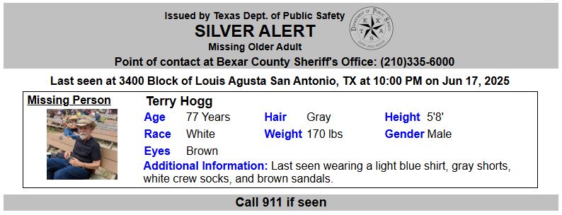 ACTIVE SILVER ALERT for Terry Hogg from San Antonio, TX, on 06/18/2025