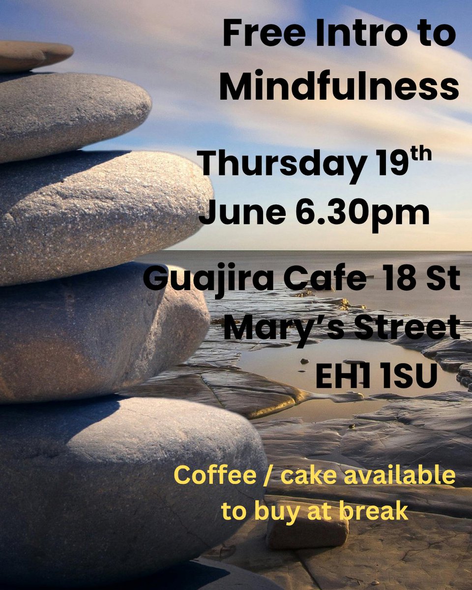 Free mindfulness session tomorrow evening #Edinburgh #Mindfulness