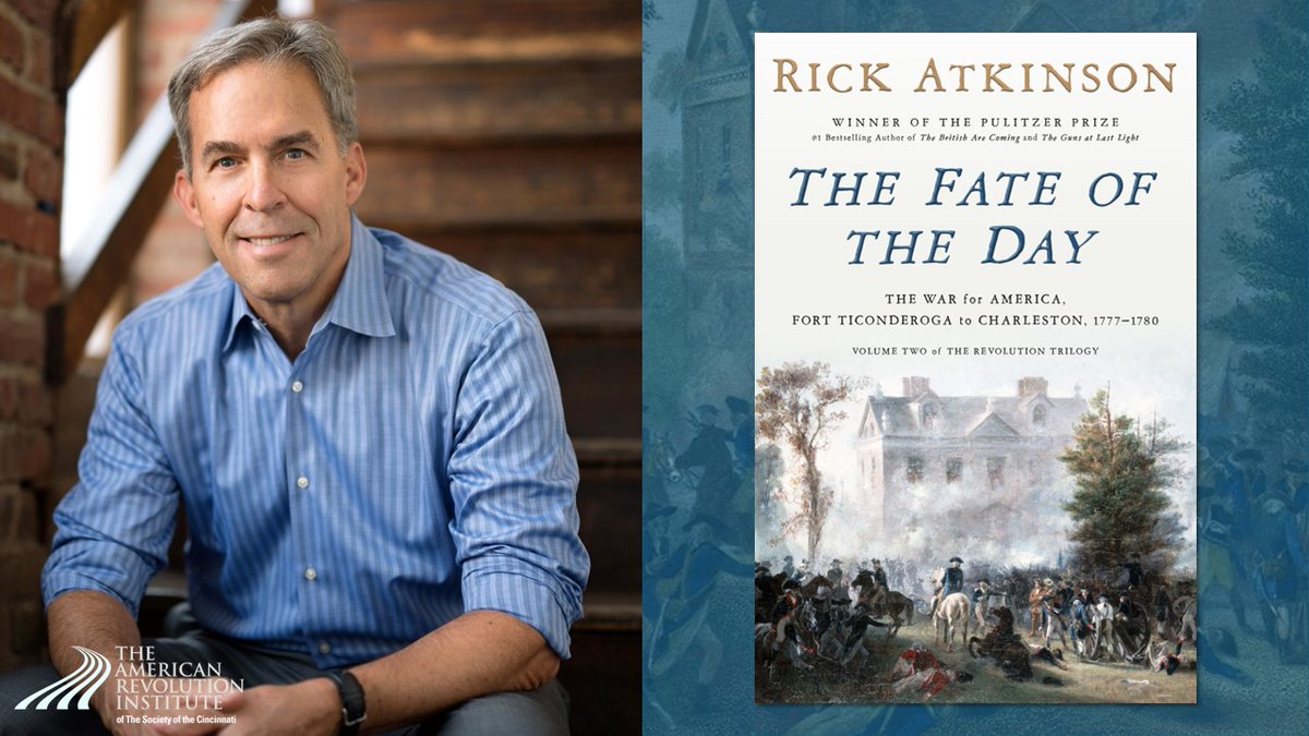 AmRevInstitute's tweet image. Next Wed., 6/25 at 6:30 pm! Join us for an author’s talk feat. Pulitzer Prize-winning historian Rick Atkinson discussing the second book of his Revolution trilogy. In-person registration is at max capacity, but virtual options are available. Register at: bit.ly/4l5yPAK