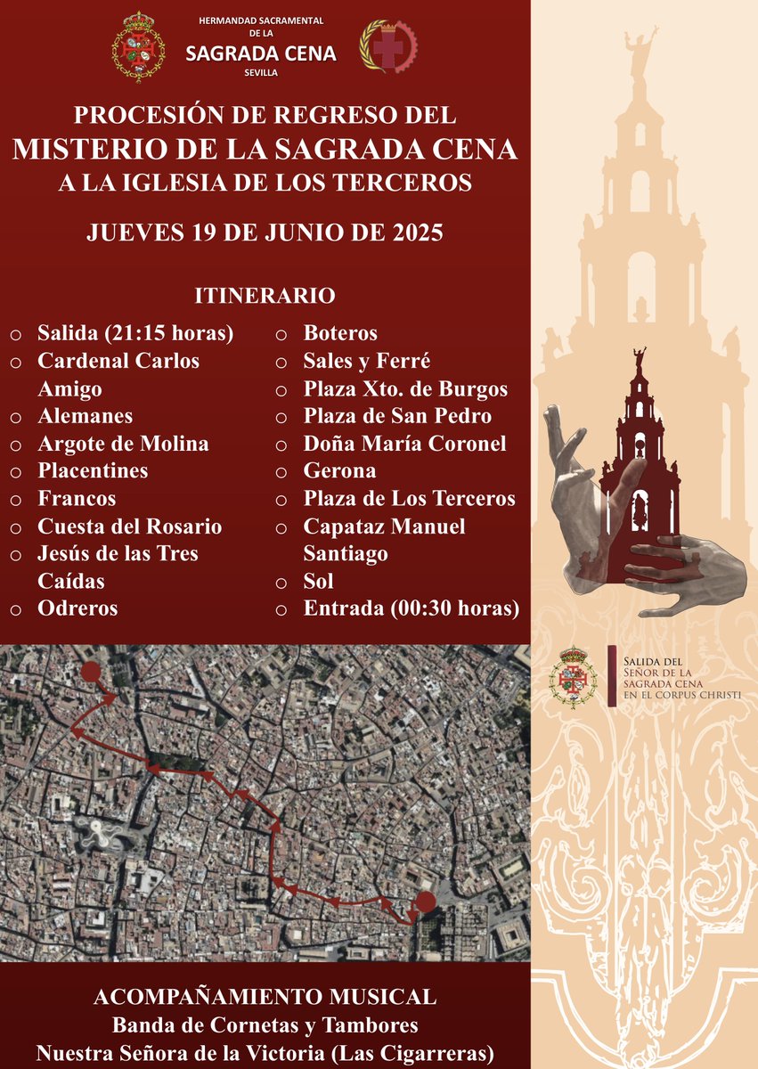 #CorpusCena25 | La procesión de regreso del Misterio de la Sagrada Cena dará comienzo a las 21:15 horas desde el Palacio Arzobispal, manteniendo el itinerario inicialmente previsto y finalizando a las 00:30 horas en la iglesia de los Terceros.