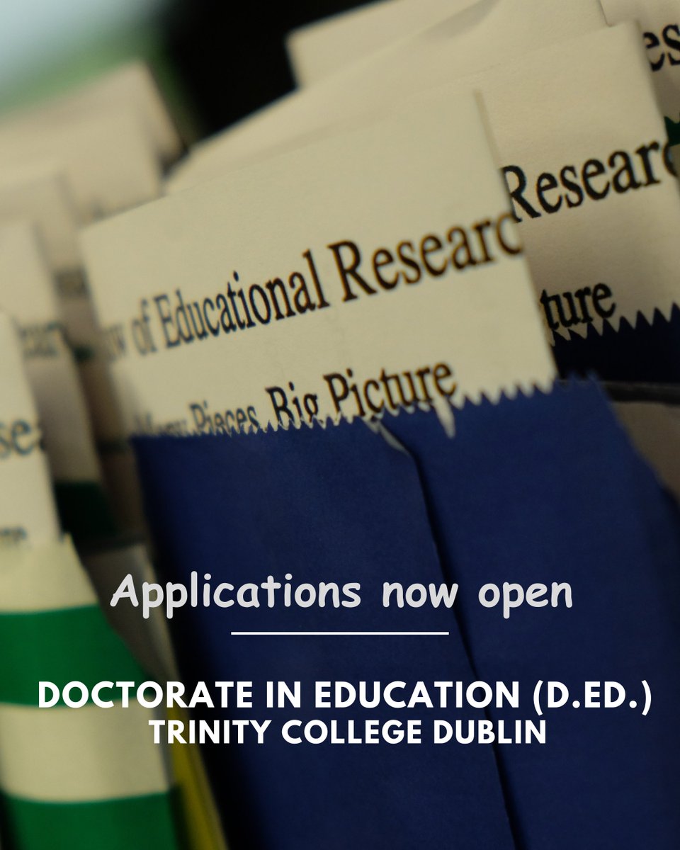 SchoolofEdTCD's tweet image. Applications Now Open: Doctorate in Education (D.Ed.) at Trinity College Dublin 
This part-time doctorate is a rigorous, research-intensive programme tailored for experienced professionals in education and related fields. 
🔗Learn more:
 tcd.ie/education/cour…