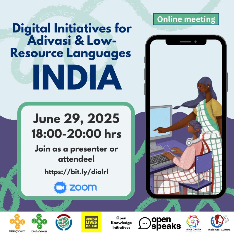 risingvoices (@risingvoices) on Twitter photo We are excited to co-organize this online meeting with great partners, highlighting digital initiatives promoting Adivasi and low-resource languages of India <a href="/satwikipedia/">Santali Wikipedia</a> <a href="/AdivasisMatter/">#AdivasiLivesMatter</a> <a href="/bolicheto_org/">bolicheto</a> <a href="/OpenSpeaks/">OpenSpeaks</a> OKI & Indic Oral Culture Project
rising.globalvoices.org/blog/2025/06/1… We are excited to co-organize this online meeting with great partners, highlighting digital initiatives promoting Adivasi and low-resource languages of India <a href="/satwikipedia/">Santali Wikipedia</a> <a href="/AdivasisMatter/">#AdivasiLivesMatter</a> <a href="/bolicheto_org/">bolicheto</a> <a href="/OpenSpeaks/">OpenSpeaks</a> OKI & Indic Oral Culture Project
rising.globalvoices.org/blog/2025/06/1…