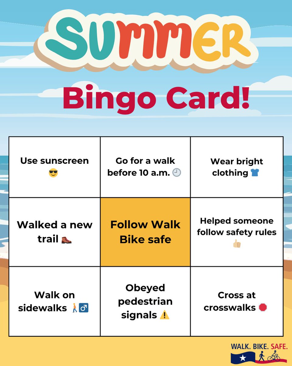 WalkBikeSafeTX's tweet image. Challenge accepted?✅ Let’s make this summer the safest (and most fun!) one yet with our Walk Bike Safe Bingo!☀️ #EndTheStreakTX #drivelikeatexan #SummerBingo #WalkBikeSafe