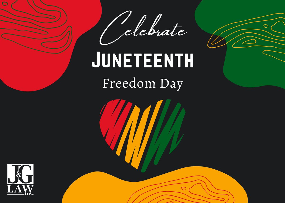 jglawllp's tweet photo. Wishing all a Happy Juneteenth! https://t.co/TChnQLebo3