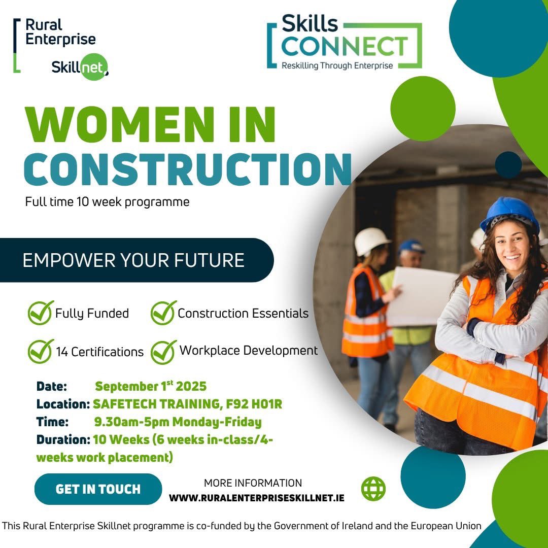 Are you female, currently unemployed, and looking for a new career?
For further details visit ruralenterpriseskillnet.ie

This Rural Enterprise Skillnet programme is co-funded by the Government of Ireland and the European Union.
#EUinmyregion #construction #womeninconstrution