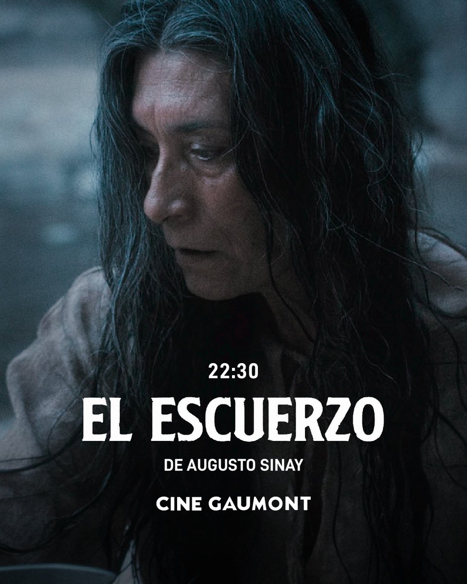 CineGaumont's tweet image. 🎬 "El escuerzo", dirigida por @guayanis

📽️ Del jueves 12 al miércoles 18 de junio: 22:30
🕐 91 min (SAM 13)

👉 Entradas anticipadas en la boletería del cine, Av. Rivadavia 1635, desde las 12:00 hasta el horario de la última función.

¡Nos vemos en el #cine! 🎬🍿