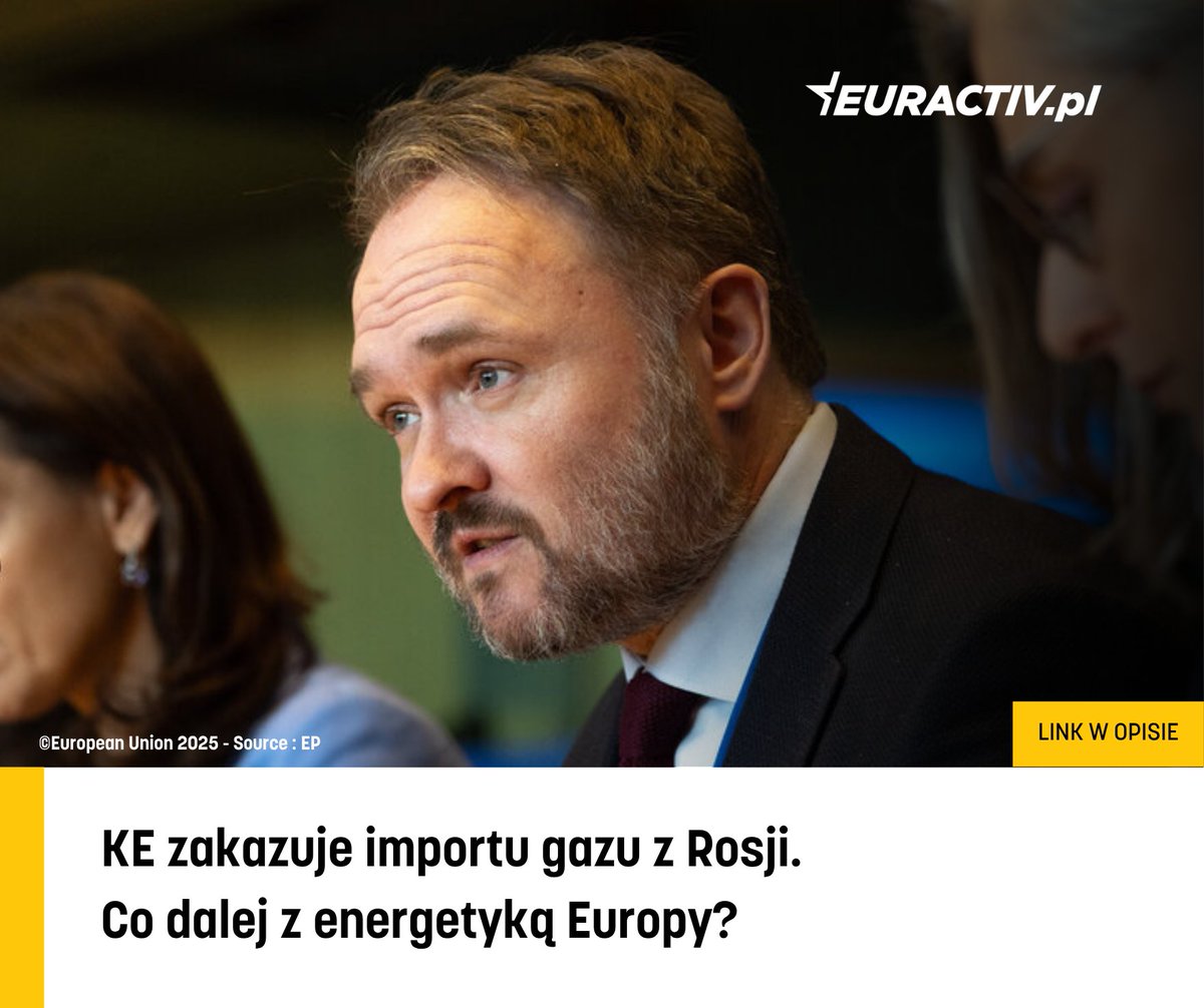 Decyzja Komisji Europejskiej o zakazie importu gazu z Rosji to krok, który zapisze się na kartach historii europejskiej polityki energetycznej.

🟡Więcej: euractiv.pl/section/energi…