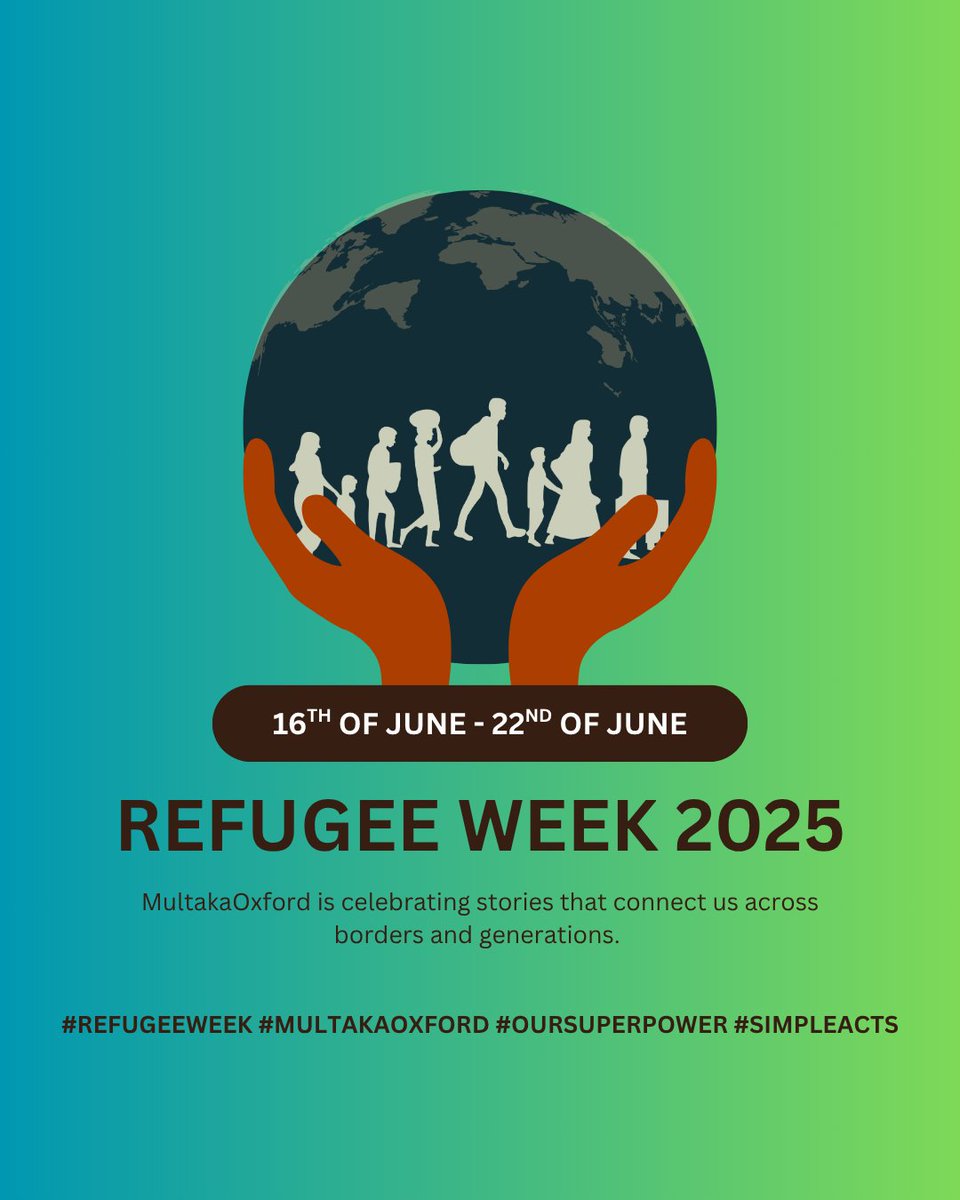 This week, communities across the UK and beyond are coming together to celebrate stories of resilience, creativity, connection, and hope.

#RefugeeWeek #OurSuperpower #MultakaOxford #SimpleActs